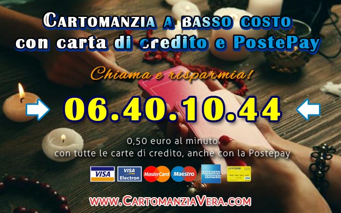 Cartomanzia a basso costo con carta di credito e Postepay by CartomanziaVera.com Cartomanzia a basso costo con carta di credito e Postepay